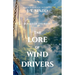 The Lore of Wind Drivers: Royals of the Bijou