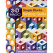 3-D Magic! Simple Blocks, Striking Quilts