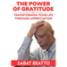 The Power of Gratitude: Transforming Your Life through Appreciation