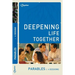 Parables (Deepening Life Together) 2nd Edition