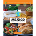 Mexico, Recipes, Flavors, & Traditions: Kids in the Kitchen Volume 1