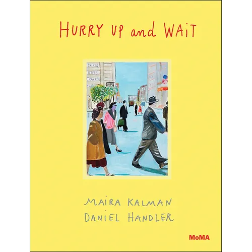 Hurry Up and Wait
