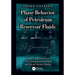 Phase Behavior of Petroleum Reservoir Fluids