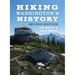 Hiking Washington's History