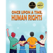 Once upon a Time, Human Rights