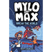 Mylo and Max Break the World
