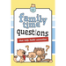 Family Time Questions: That help you connect