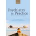 Psychiatry in Practice: Education, Experience, and Expertise