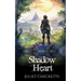 Shadow Heart: An Aranak Advendure