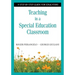 Teaching in a Special Education Classroom: A Step-by-Step Guide for Educators