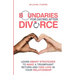 Boundaries for Dating after Divorce: learn smart strategies to make a triumphant return and find love in your relationship