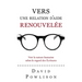 Vers une relation d'aide renouvelée (Seeing with New Eyes): Voir la nature humaine selon le regard des Écritures