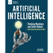 Artificial Intelligence: Thinking Machines and Smart Robots with Science Activities for Kids