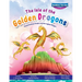 The Isle of the Golden Dragons; Grand Duchess Evelyn and the Legless Dragon Bedtime Version