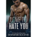 Love to Hate You