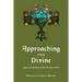Approaching the Divine: Signs and Symbols of the Christian Faith