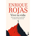 Vive Tu Vida: La Autoestima En Las Distintas Etapas de la Vida / Live Your Life: Self-Esteem at Different Stages of Life