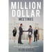 Million Dollar Meetings: How We Made Millions Meeting People And Learning From Them