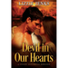 Devil in Our Hearts: a steamy historical romance