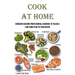 Cook at Home: Consider seeking professional guidance to tailor a low-carb plan to your needs