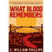 What Blood Remembers