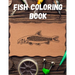 Fish Coloring Book: A Relaxing Fishing Coloring Book for Adults