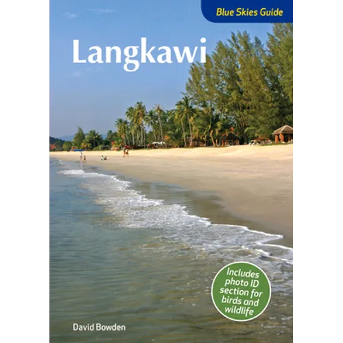Blue Skies Guide to Langkawi