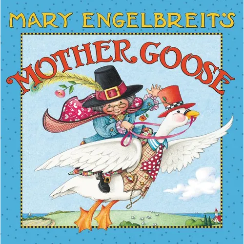 Mary Engelbreit's Mother Goose: One Hundred Best-Loved Verses