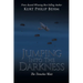 Jumping into the Darkness: The Trenches Wait