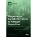 Responses of Forest Ecosystems to Nitrogen Deposition