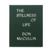 The Stillness of Life