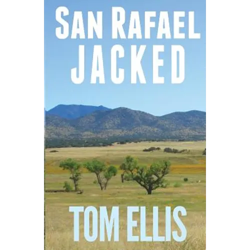 San Rafael Jacked