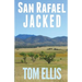 San Rafael Jacked
