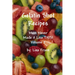 Gelatin Shot Recipes: Mom Never Made it Like THIS! Volume 2
