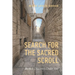 Search for the Sacred Scroll