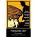 The Blonde Lady: Being a Record of the Duel of Wits Between Arsène Lupin and the English Detective (Warbler Classics)