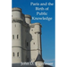 Paris and the Birth of Public Knowledge