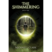 The Shimmering