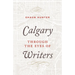 Calgary Through the Eyes of Writers