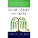 Eight Habits of the Heart: Embracing the Values that Build Strong Families and Communities