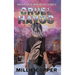 Cruel Havoc: Montana Mayhem Book 4 America's New Apocalypse