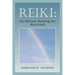 Reiki: An Ancient Healing Art Revisited