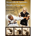 Desarrollo de Aptitudes Basado en Principios: En Artes Marciales Tradicionales