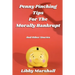 Penny Pinching Tips for the Morally Bankrupt