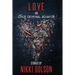 Love and Other Criminal Behavior