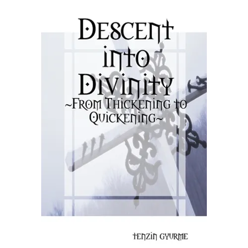 Descent into Divinity