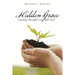 Hidden Grace: Growing Through Loss and Grief