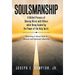 Soulsmanship: A Skilled Process of Sharing Christ with Others while Being Guided by the Power of the Holy Spirit. Featuring A Road M