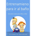 Entrenamiento para ir al baño: Guía paso a paso para niños y niñas
