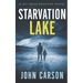 Starvation Lake: A DCI Sean Bracken Crime novel